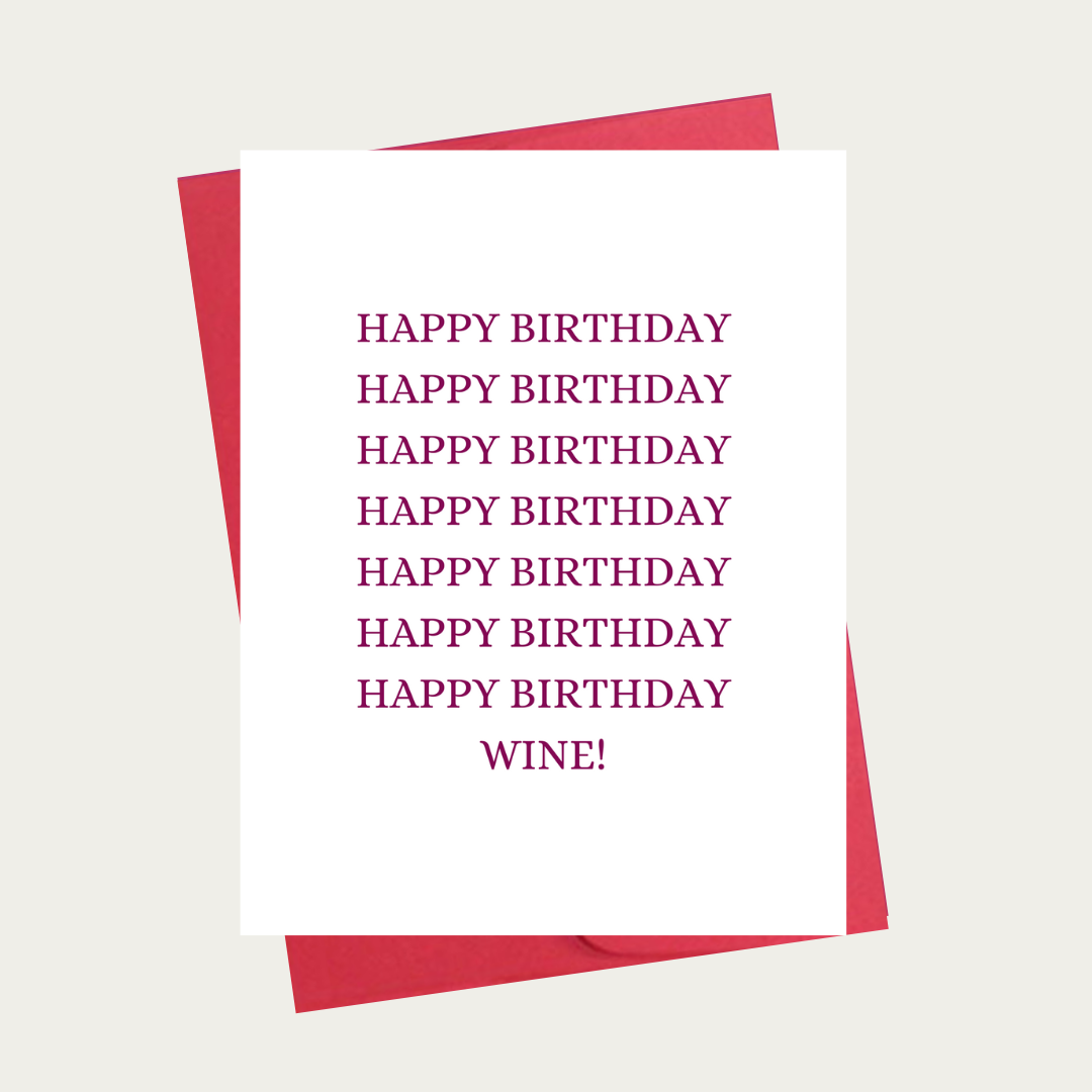 Happy Birthday...Wine