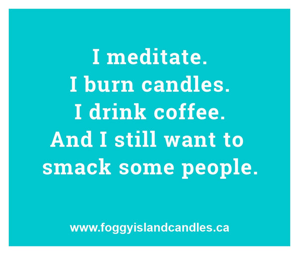 Say it with Candles - Everyday Sayings